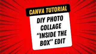 Part 2 -  Canva Editing Tips and Inside-the-Box Magic with Cardboard Photos!