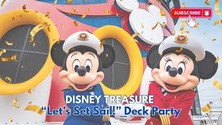 Disney Treasure “Let’s Set Sail!” Deck Party