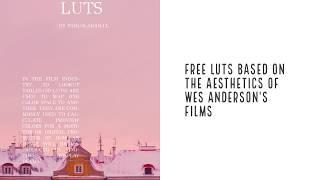 Free Luts based on Wes Anderson Films