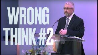 Wrong Think #2 - Dr  Conrad Vine