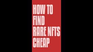 How to Find RARE NFTs for CHEAP