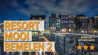 Resort Mooi Bemelen 2 hotel review | Hotels in Bemelen | Netherlands Hotels