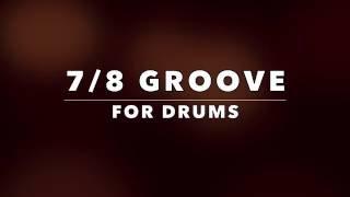 7/8 Groove Backing Track for Drummers (No Drums)