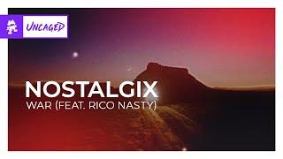 Nostalgix - WAR (feat. Rico Nasty) [Monstercat Release]