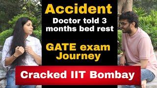 My GATE exam journey ( 1 Year Surgery recovery to IIT Bombay )
