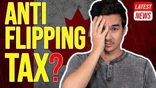 Canada's NEW Anti House Flipping Tax | How To Flip Houses