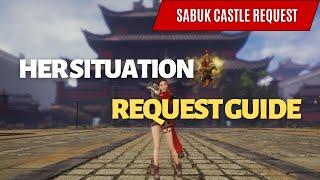 MIR4 Her Situation Request Guide - Sabuk Castle Request + BLADEHAVEN Gathering Spots