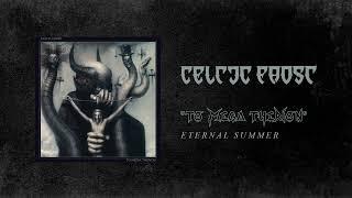 Celtic Frost - Eternal Summer (Official Audio)