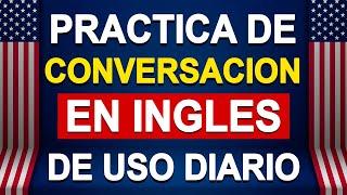  Practica De Diálogos Cortos Para Aprender Inglés | Aprende Inglés Fácil y Rápido 