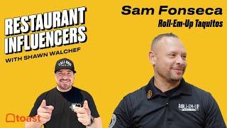 Sam Fonseca of Roll-Em-Up Taquitos on Simplicity for Successful Restaurant