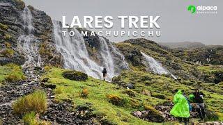 Lares Trek to Machu Picchu : Andean Trail Adventures