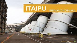 ITAIPU BINACIONAL - A Maior Geradora de Energia Limpa e Renovável do Planeta