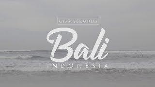 City Seconds - Bali, Indonesia