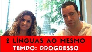 2 Línguas Ao Mesmo Tempo: Progresso (Gabriel Poliglota)