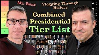 Updated U.S. President Tier List (featuring Vlogging Through History)