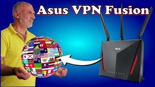 How to setup VPN Fusion on Asus router Step by Step guide