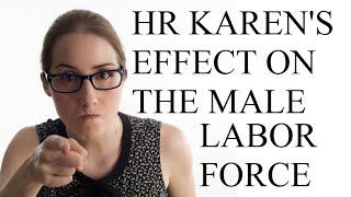 HR's Effect on the Male Labor Force