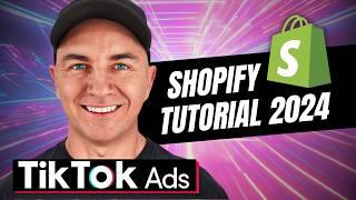 TikTok Ads for Shopify 2024 (Step by step Tutorial)