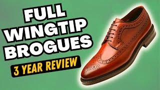 WINGTIP BROGUES (LOAKE BIRKDALE) | 3-YEAR REVIEW UPDATE