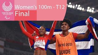 Women's 100m - T12 | Final | Athletics | Tokyo 2020 Paralympic Games