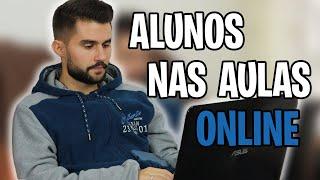 TIPOS DE ALUNOS NAS AULAS ONLINE