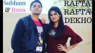 Rafta Rafta Dekho Medley | Salman Khan | Dharmendra | Sonakshi | Dance by - SUBHAM & RUNA