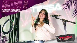 SATRU 2 REMIX LAGU INDONESIA PALING VIRAL !!  BY DJ TESSA MORENA