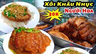 Xôi Khâu Nhục Người Hoa | Xem cách Làm Khâu Nhục Truyền Thống Người Hoa cầu kỳ công phu