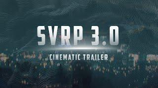 A Tribute to SVRP 2.0 - Cinematic Trailer