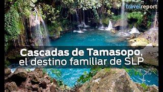 Cascadas de Tamasopo, el destino familiar de SLP