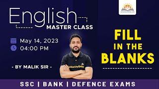 Fill in the Blanks | English | Fill in the blanks asked in Competitive Exams | English by Malik Sir