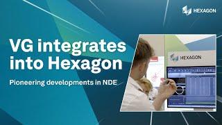 Trusted legacy, new frontier: VG completes integration into Hexagon