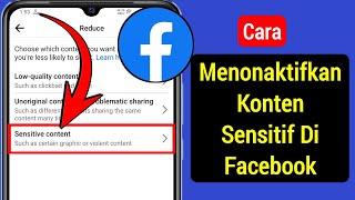 Cara Menonaktifkan Konten Sensitif Di Facebook | Cara Mematikan Konten Buruk Facebook