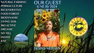 The Soil Matters with Dennis Meehan