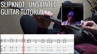 Slipknot - Unsainted Full Guitar Tutorial / Cover | PoV/Tab