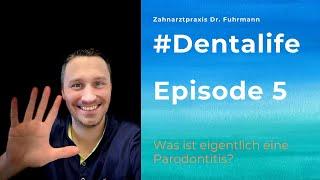 #Dentalife Episode 5 | Zahnarzt Dr. Maximilian Fuhrmann