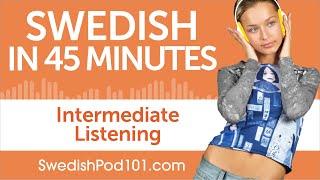 45 Minutes of Intermediate Swedish Listening Comprehension