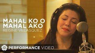 Mahal Ko O Mahal Ako - Regine Velasquez | Performance Video