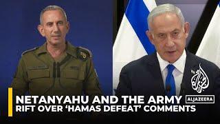 ‘Widening rift’ between Israeli PM and army over ‘Hamas defeat’ comments