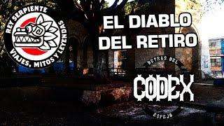 CODEX | EL DIABLO DEL BARRIO DEL RETIRO