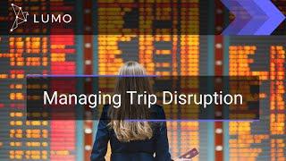 Lumo Trip Disruption Solutions