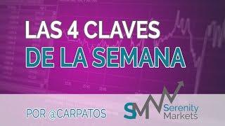 Crónica con las 4 claves de la semana bolsas y mercados 30 11 2019 serenitymarkets