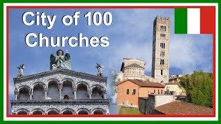 Lucca Italy Points of Interest - Tuscany Travel Guide Series