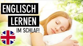 Englisch Lernen im Schlaf ||| Die wichtigsten Redewendungen und Wörter! ||| (Englisch || Deutsch)