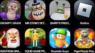 GRUMPY GRAN!,MR. STINKY DETENTION!,Roblox,RUN FROM GRANDPA!,SQUID GAME PRISON,Stumble Guys...