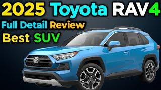 2025 Toyota RAV4 | Toyota RAV4 2025 Full Review | Detail Review Interior & Exterior