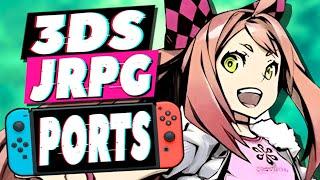 Why These 3DS JRPGs NEED Remasters for Nintendo Switch!