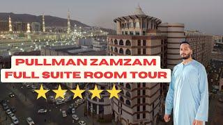 5 STAR PULLMAN ZAMZAM HOTEL NEAR AL HARAM MEDINA | ROOM TOUR | 3 MINS WALK TO HARAM IN MEDINA!!