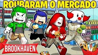 COMPRAMOS UM MERCADO NO BROOKHAVEN ROBLOX MAS FOI A MAIOR CONFUSÃO(Brookhaven RP)