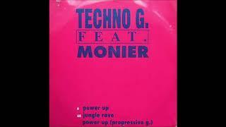 Techno G Ft Monier - Power Up (1994)